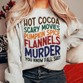 Hot Cocoa Scary Movies Pumpkin Spice Flannels Sweatshirt Peachy Sunday