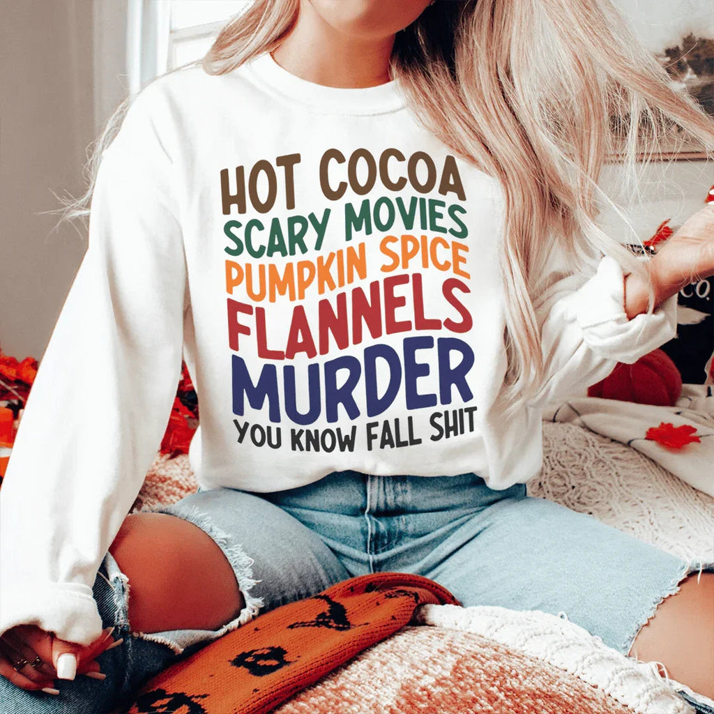 Hot Cocoa Scary Movies Pumpkin Spice Flannels Sweatshirt Peachy Sunday