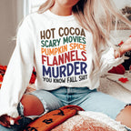 Hot Cocoa Scary Movies Pumpkin Spice Flannels Sweatshirt Peachy Sunday