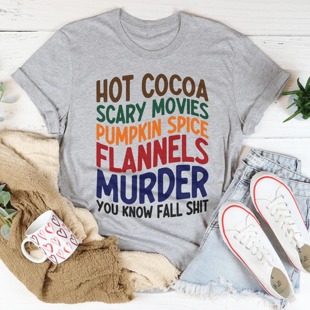 Hot Cocoa Scary Movies Pumpkin Spice Flannels Tee Peachy Sunday