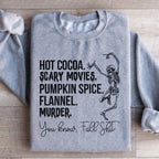 Hot Cocoa Scary Movies Pumpkin Spice Murder Sweatshirt