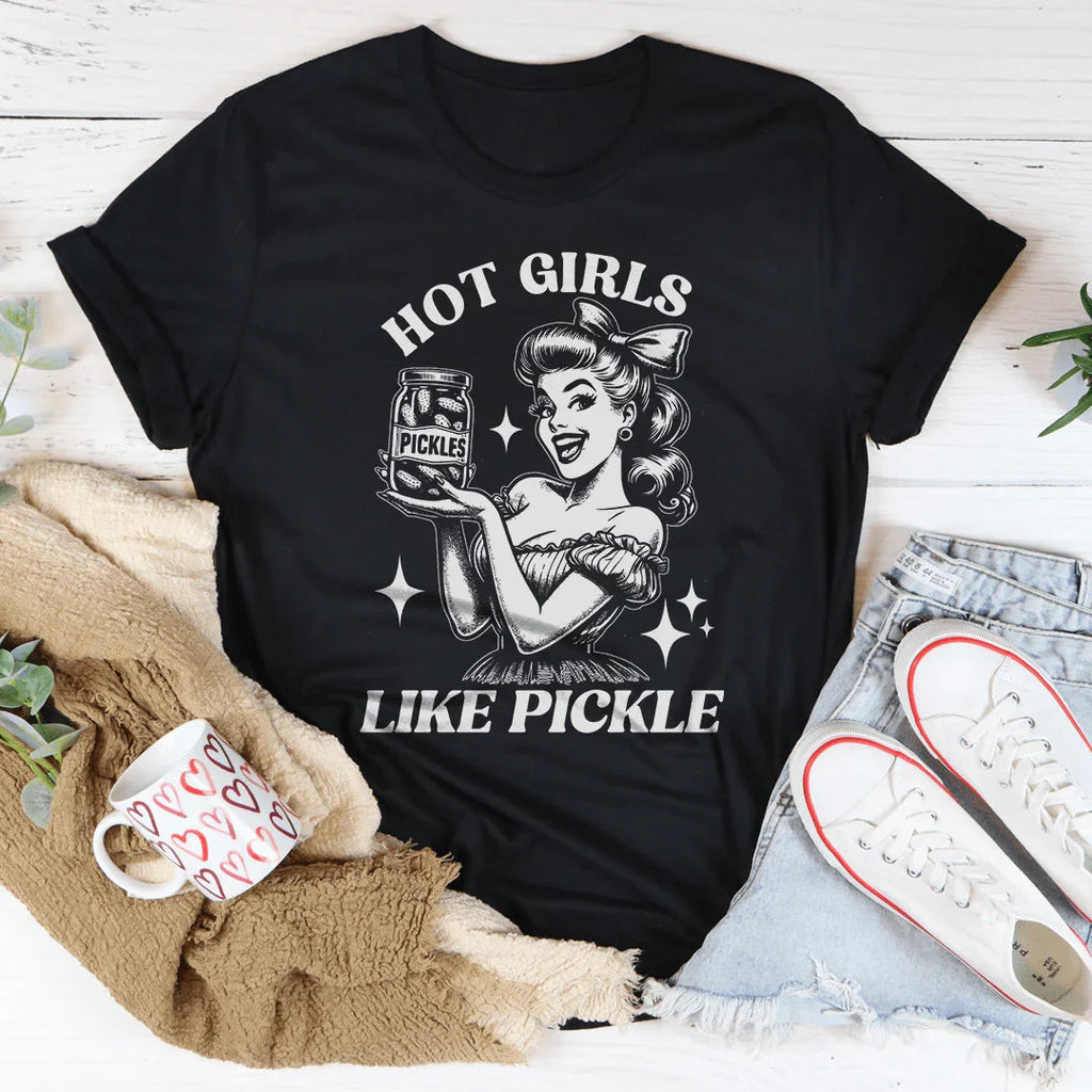 Hot Girls Like Pickle Tee Peachy Sunday