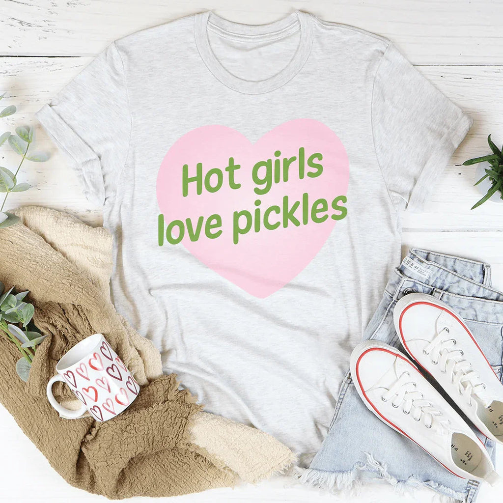 Hot girls Love Pickles Tee Peachy Sunday