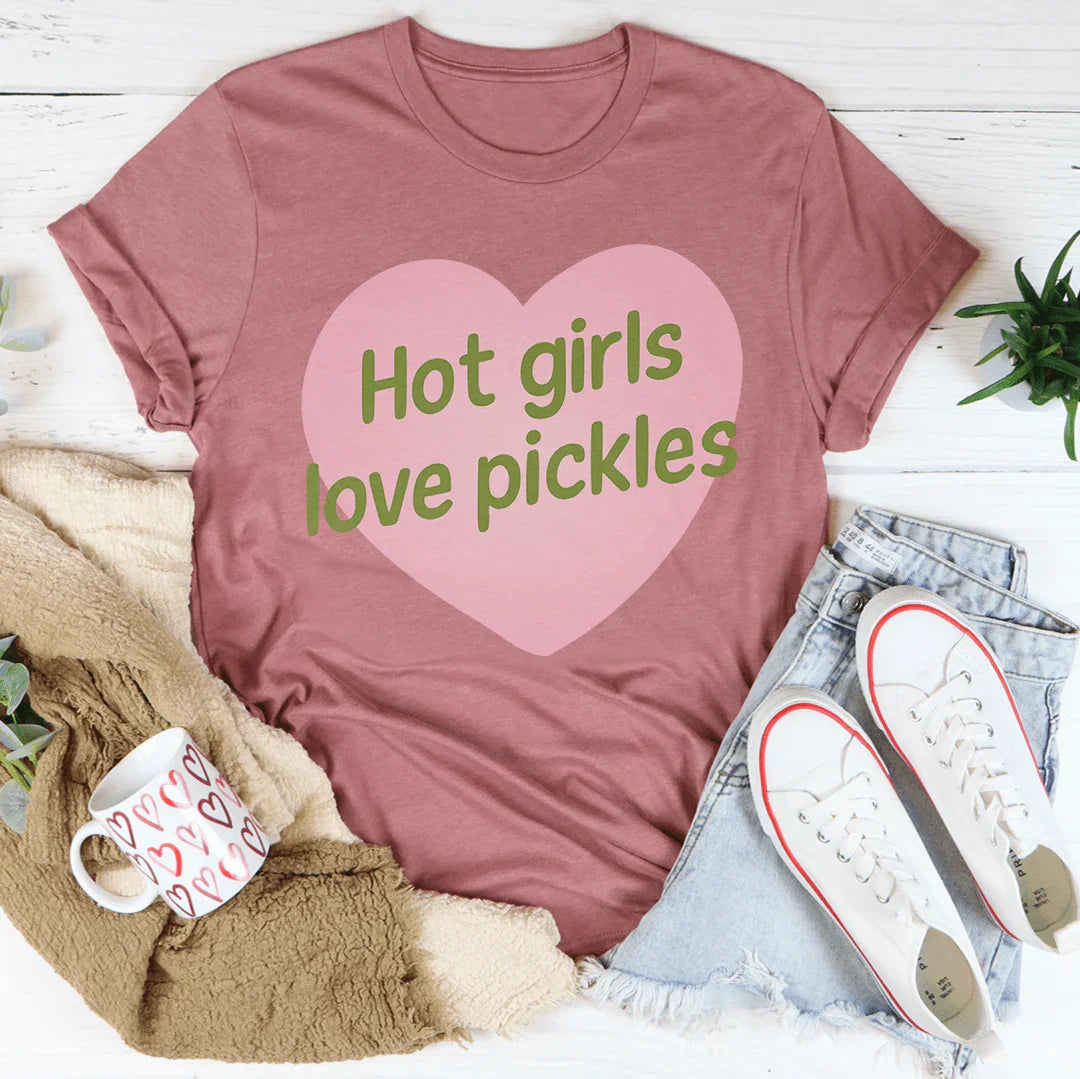 Hot girls Love Pickles Tee Peachy Sunday