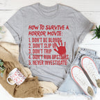 How To Survive A Horror Movie Tee Peachy Sunday