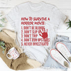 How To Survive A Horror Movie Tee Peachy Sunday