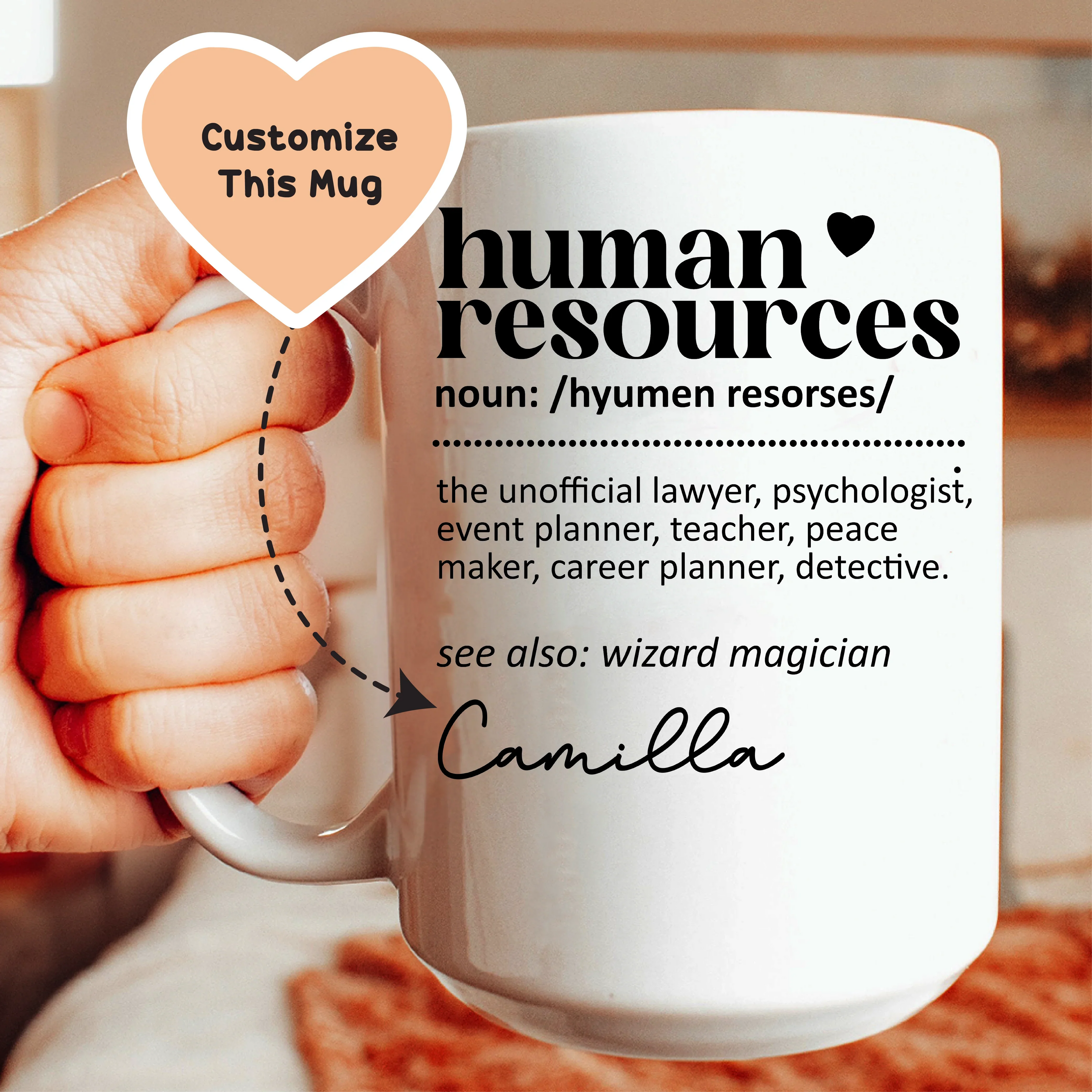 Human Resources Custom Mug Peachy Sunday