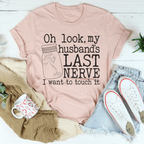 Husband's Last Nerve Tee Peachy Sunday