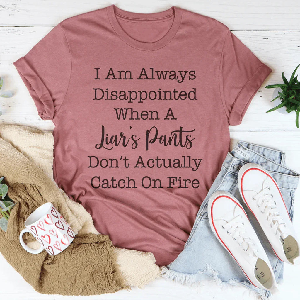 I Am Always Disappointed Tee Peachy Sunday