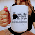 I Can't Stop Drinking The Coffee Ceramic Mug 15 oz Peachy Sunday