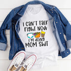 I Can't Talk Right Now Tee - SJB-DIAMOND ELITES
