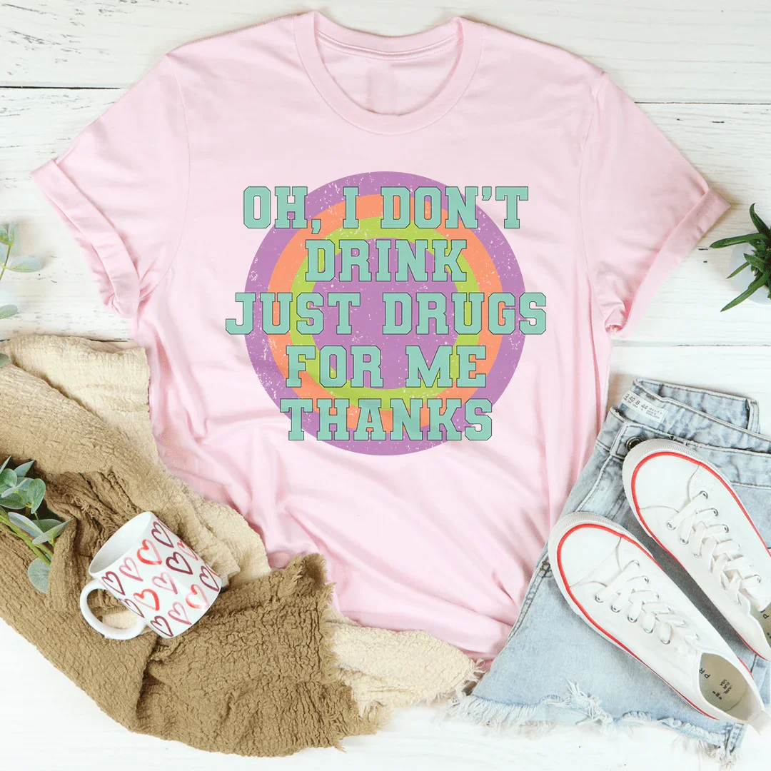 I Don't Drink Tee Peachy Sunday