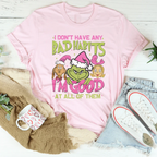 I Don't Have Any Bad Habits I'm Good At All Of Them Tee Peachy Sunday