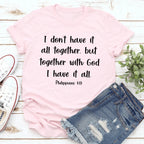 I Don't Have It All Together Tee - SJB-DIAMOND ELITES