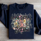 I Don't Know How To Act My Age Sweatshirt Peachy Sunday
