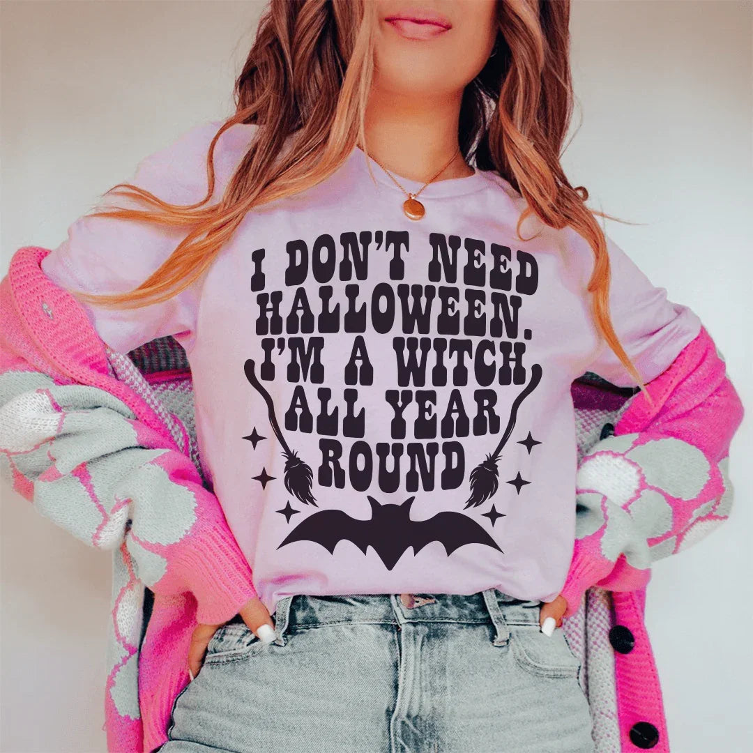 I Don't Need Halloween Tee Peachy Sunday