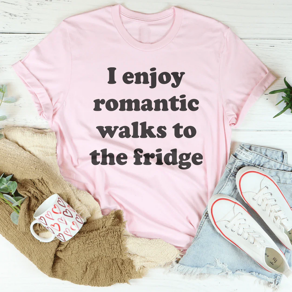 I Enjoy Romantic Walks To The Fridge Tee - SJB-DIAMOND ELITES