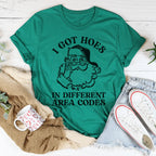 I Got Hoes In Different Area Codes Tee