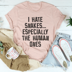 I Hate Snakes Tee Peachy Sunday