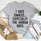 I Hate Snakes Tee Peachy Sunday