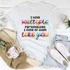 I Have Multiple Multiple Personalities Tee Peachy Sunday