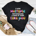 I Have Multiple Multiple Personalities Tee Peachy Sunday