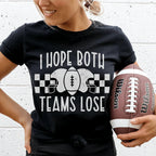 I Hope Both Teams Lose Tee Peachy Sunday
