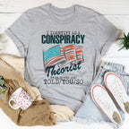 I Identify As A Conspiracy Theorist My Pronouns Are Told You So Tee Peachy Sunday