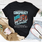I Identify As A Conspiracy Theorist My Pronouns Are Told You So Tee Peachy Sunday
