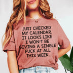 I Just Checked My Calendar Tee Peachy Sunday