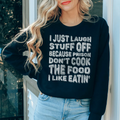 I Just Laugh Stuff Off Tee Peachy Sunday