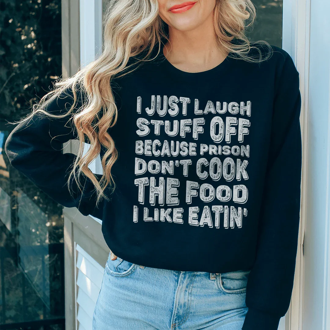 I Just Laugh Stuff Off Tee Peachy Sunday