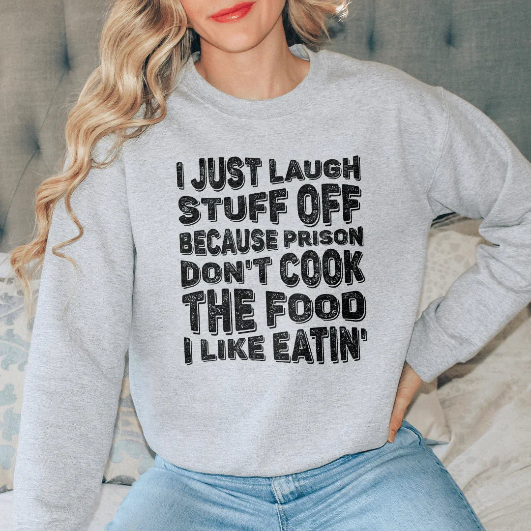 I Just Laugh Stuff Off Tee Peachy Sunday