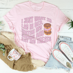 I Just Want To Lay In Bed Tee Peachy Sunday