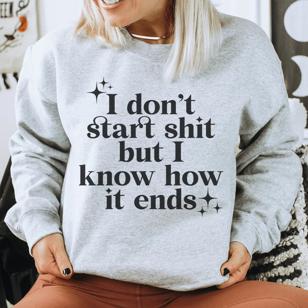 I Know How It Ends Sweatshirt Sweatshirt Peachy Sunday