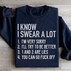 I Know I Swear A lot Sweatshirt Peachy Sunday