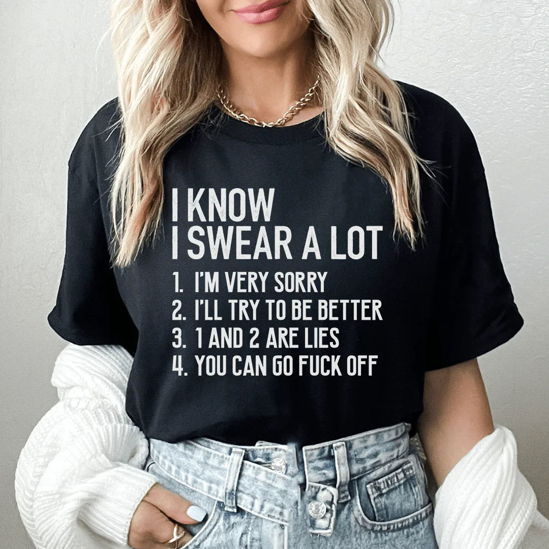 I Know I Swear A lot Tee Peachy Sunday