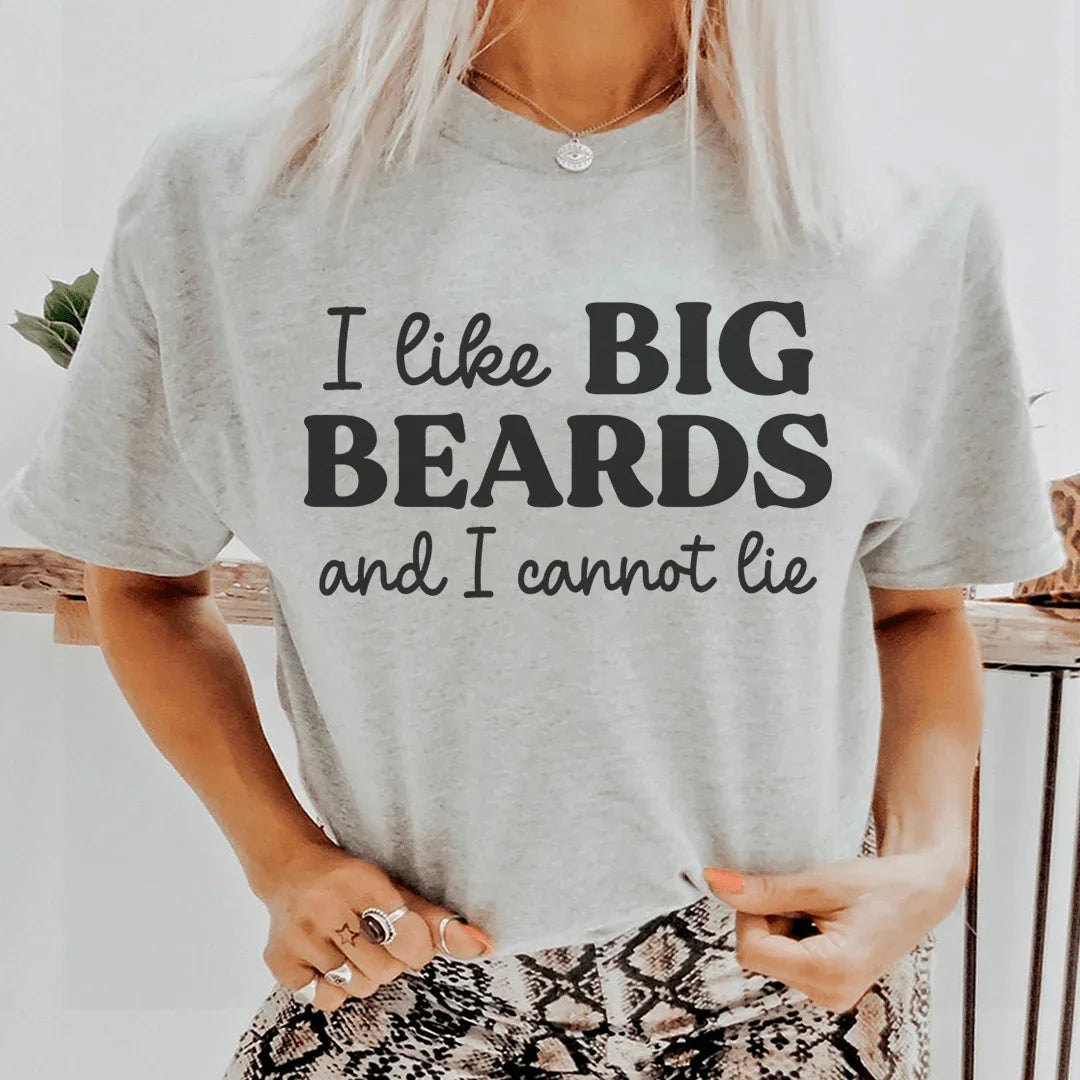 I Like Big Beards And I Cannot Lie Tee Peachy Sunday