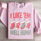 I Like Em Well Hung Sweatshirt Peachy Sunday