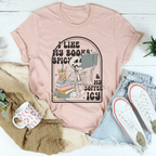 I Like My Books Spicy Tee Peachy Sunday