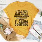I Like To Refer To Myself As A Free Spirit Tee Peachy Sunday