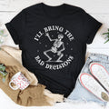 I'll Bring The Bad Decisions Tee Peachy Sunday