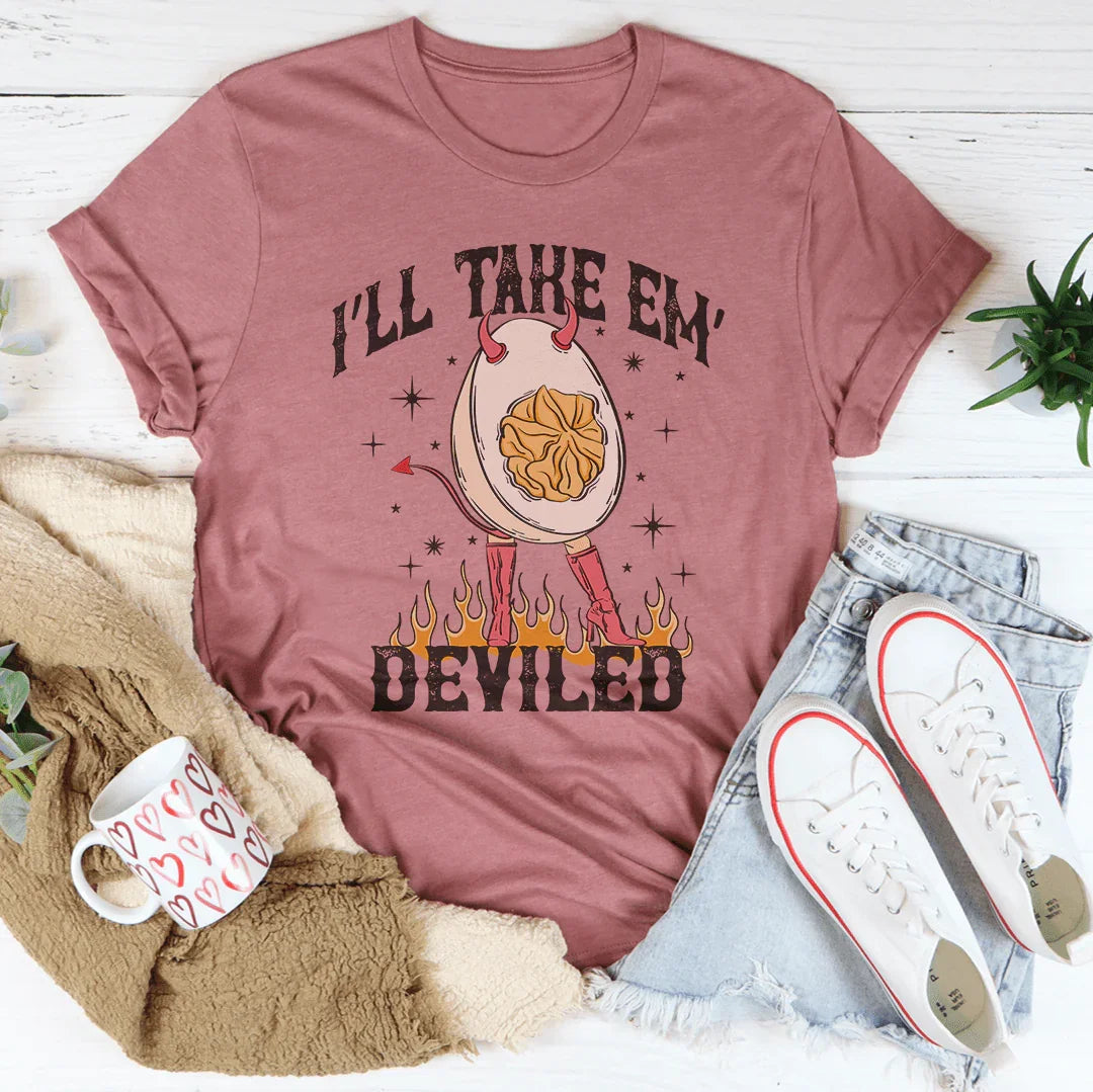 I'll Take Em Deviled Tee Peachy Sunday