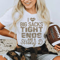 I Love Big Sacks Tight Ends And A Strong D Tee Peachy Sunday