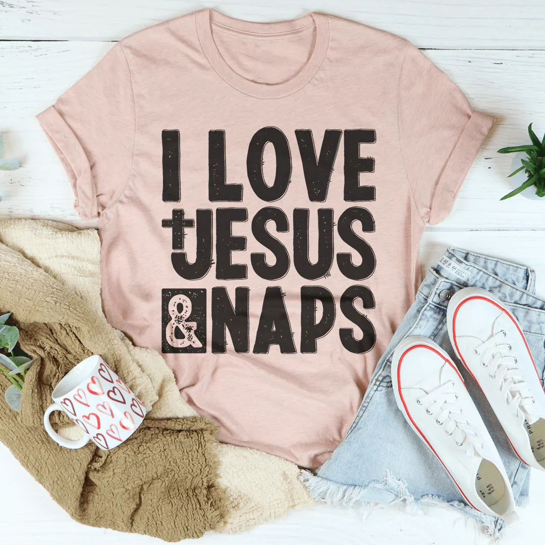 I Love Jesus & Naps Tee Peachy Sunday