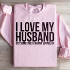 I Love My Husband Sweatshirt Peachy Sunday
