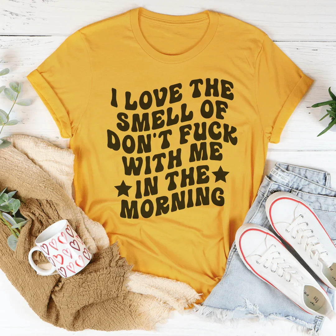 I Love The Smell Tee Peachy Sunday