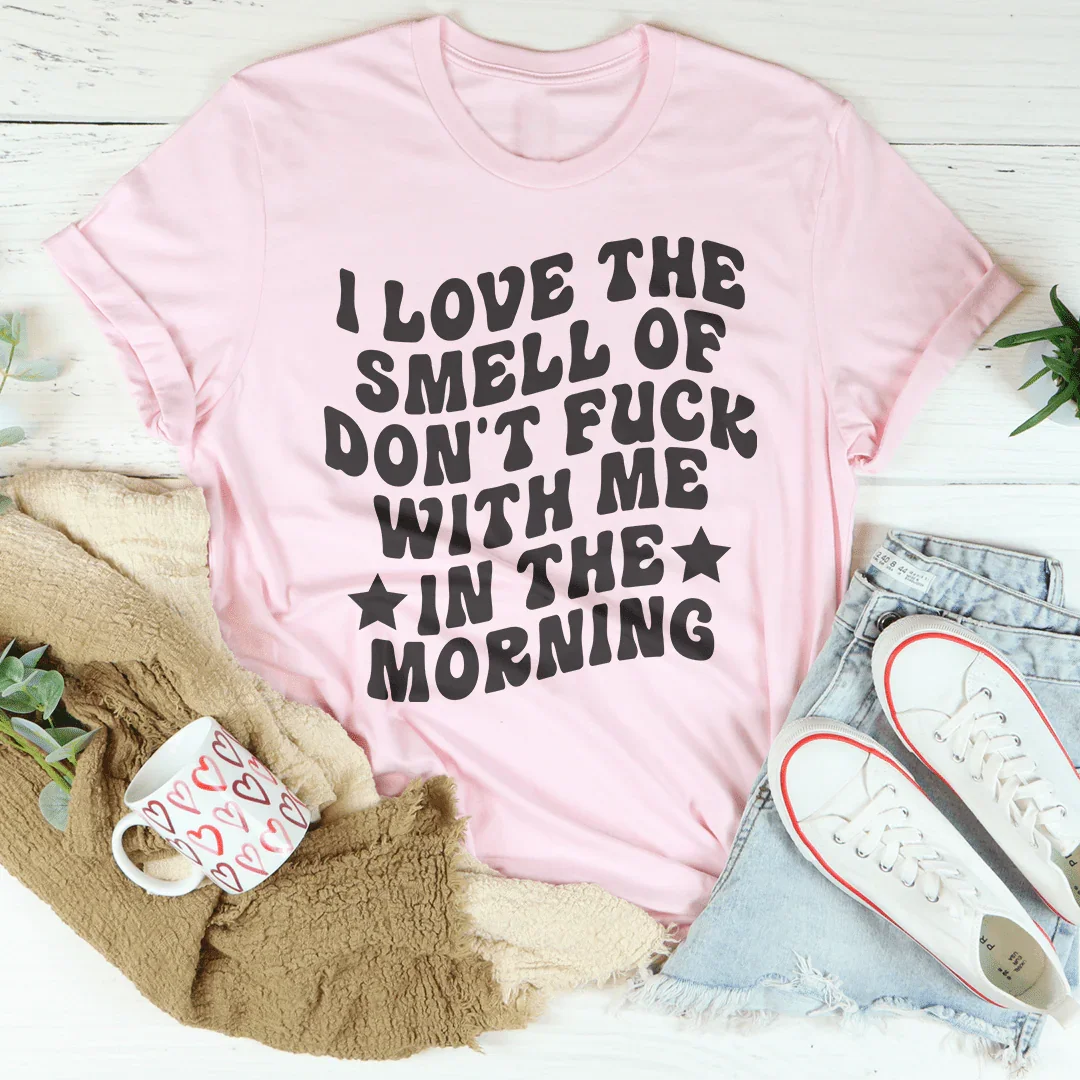 I Love The Smell Tee Peachy Sunday