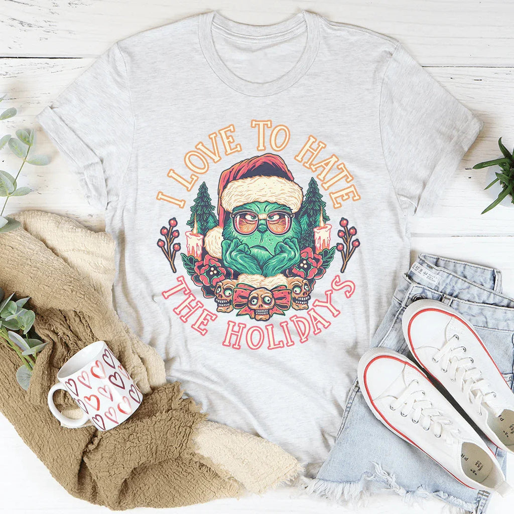 I Love To Hate The Holidays Tee Peachy Sunday
