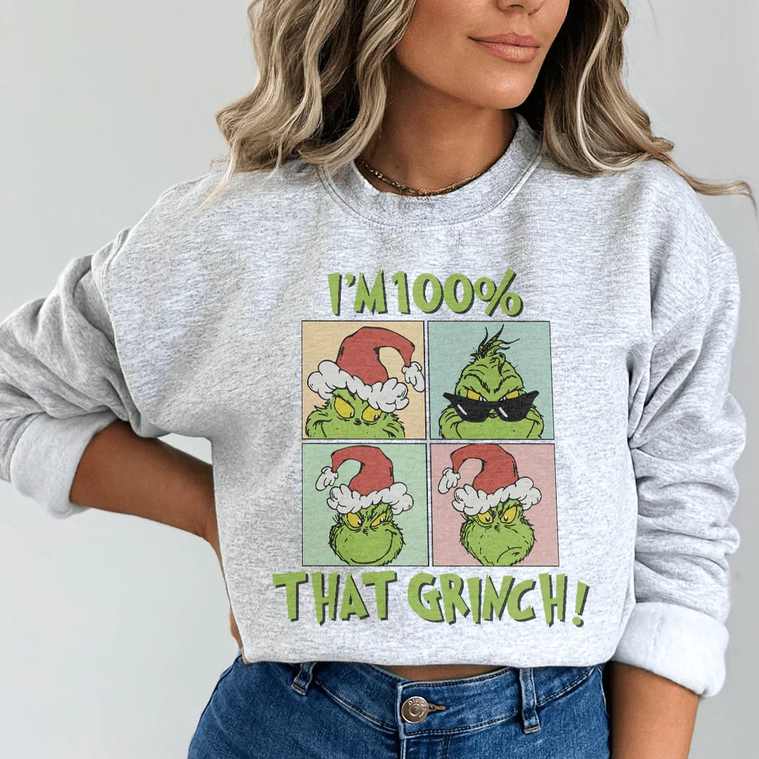 I'm 100% That Grinch Sweatshirt Peachy Sunday